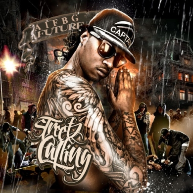 Future – Streetz calling