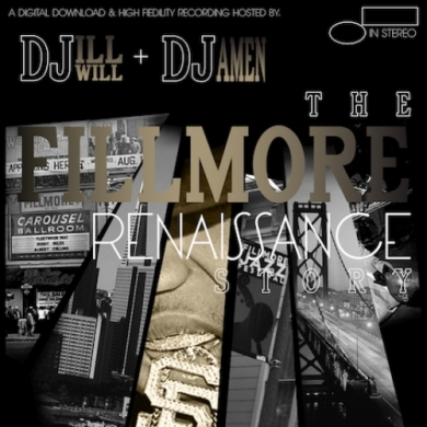 Ya Boy – The Fillmore Renaissance (Hosted by DJ Ill Will & DJ Amen)