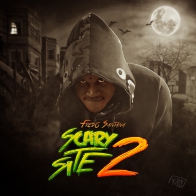 Fredo Santana – It’s A Scary Site 2