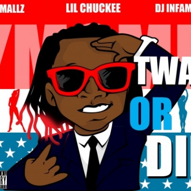 Lil Chuckee - Twap Or Die (Hosted by DJ Smallz & DJ Infamous
