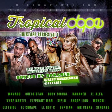 DJ Acece – Tropical Dope (Hosted by Dakaneh)