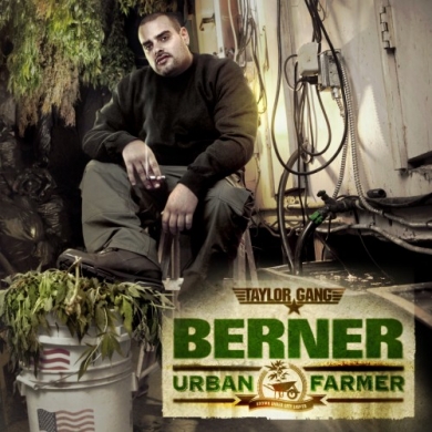 Taylor Gang presents Berner – Urban Farmer