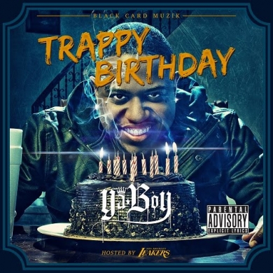 Ya Boy – Trappy Birthday (Hosted by LA Leakers)