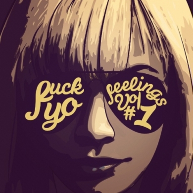 Honey Cocaine - Fuck Yo Feelings Vol. 1