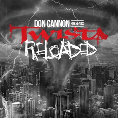 Twista – Reloaded (Hosted by Don Cannon)