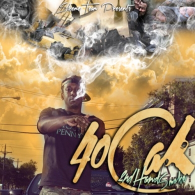 40 Cal – 2nd Hand Smoke