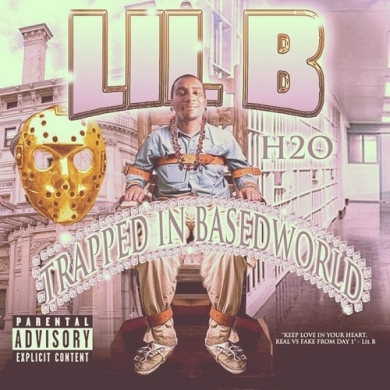 Lil B – Trapped In Basedworld