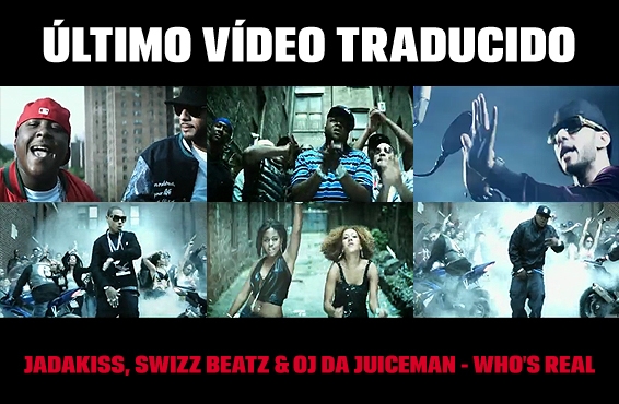 Nuevo vídeo subtitulado: Jadakiss – Who’s real (feat. Swizz Beatz & OJ da Juiceman)