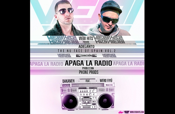 Dakaneh & Wero Fiyú – Apaga la radio [Descarga]