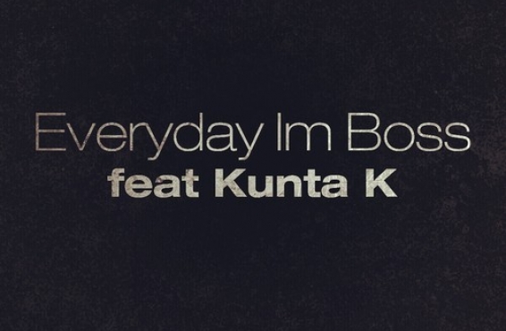 Nuevo Single de Saox y Kunta K, «Everyday i’m boss» [Descarga]