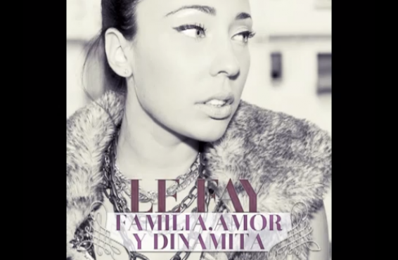 Le Fay – Familia, amor y dinamita [Ya a la venta y en escucha gratuita]
