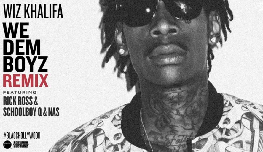Wiz Khalifa We Dem Boyz Part. 2 (feat. Rick Ross, Schoolboy Q & Nas)