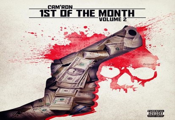 Disfruta en escucha gratuita '1st Of The Month Vol. 2' EP de Cam'ron