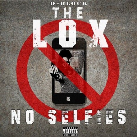 The Lox – No Selfies