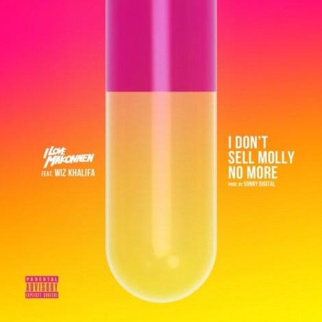 iLoveMakonnen – I Don’t Sell Molly No More (feat. Wiz Khalifa)