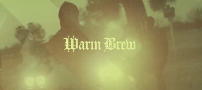 Warm Brew – Can Ya Blame Me?