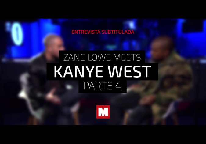 Entrevista Kanye West x Zane Lowe BBC Radio 1 (Parte 4/4)
