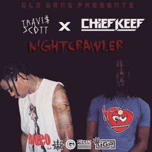 Travi$ Scott – NightCrawler (Feat. Chief Keef & Swae Lee)